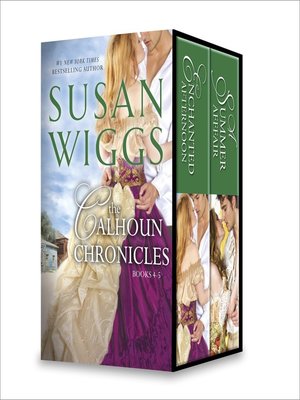cover image of Susan Wiggs Calhoun Chronicles, Books 4-5
